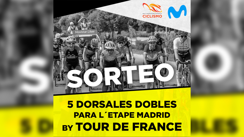 La-RFEC-y-Movistar-sortean-cinco-dorsales-dobles-para-LA�Etape-Madrid-By-Tour-de-France