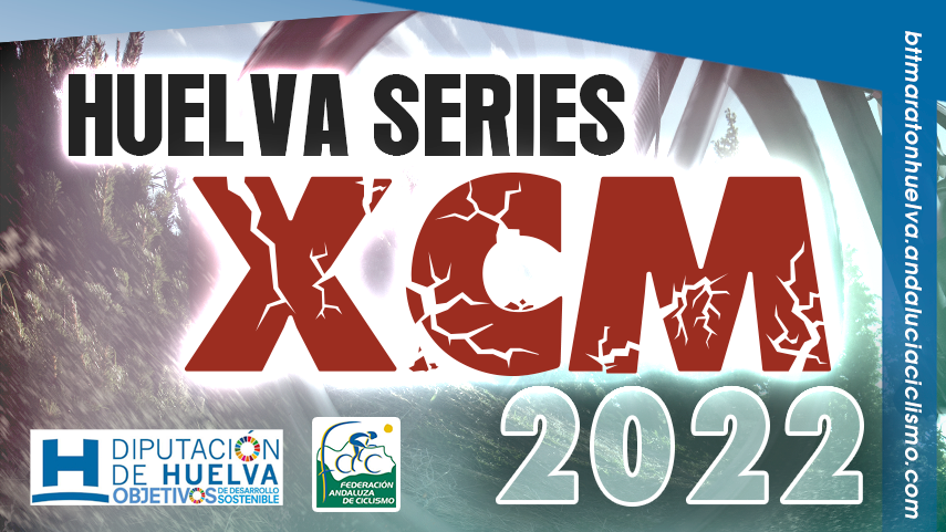 Fechas-de-las-Huelva-Series-XCM-2022