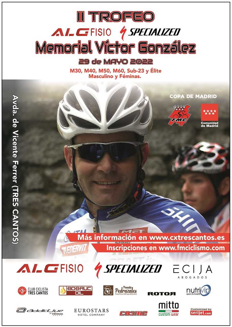 El II Trofeo ALG Fisio Specialized-Memorial Víctor González, nos espera en Tres Cantos el 29 de Mayo