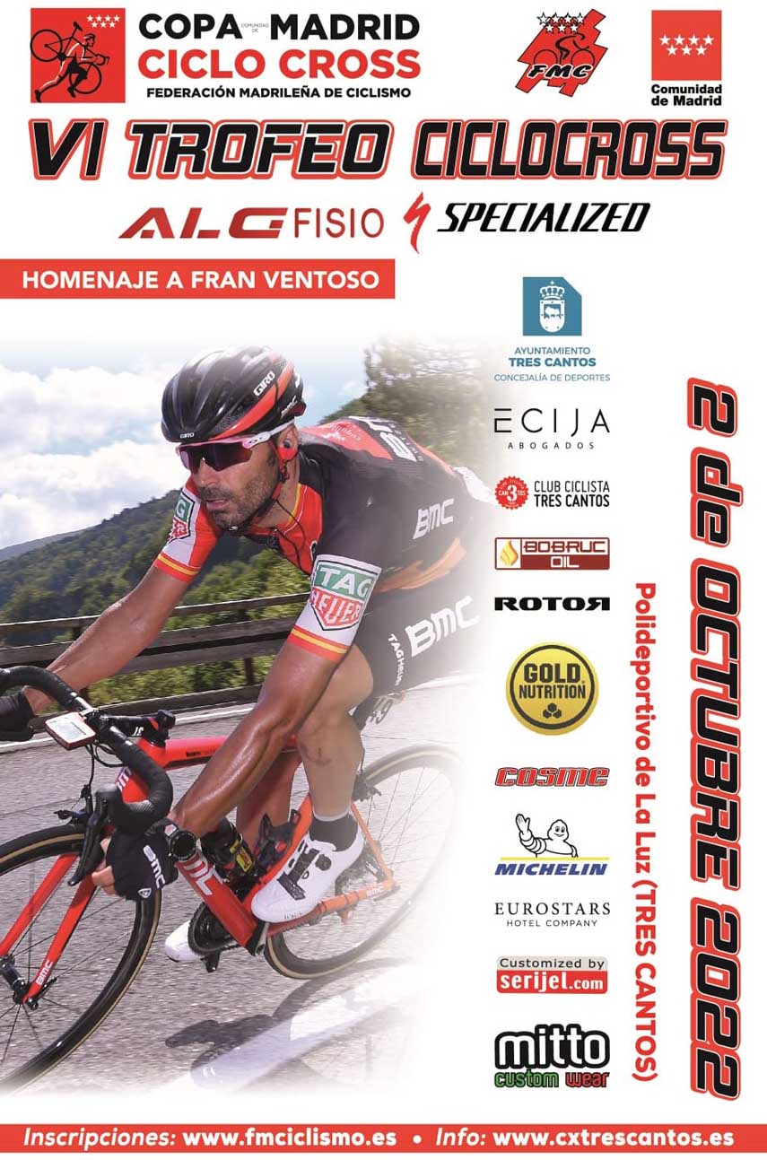El VI Trofeo Ciclocross ALG Fisio-Specialized Tres Cantos rinde homenaje al exciclista profesional Fran Ventoso el 2 de Octubre