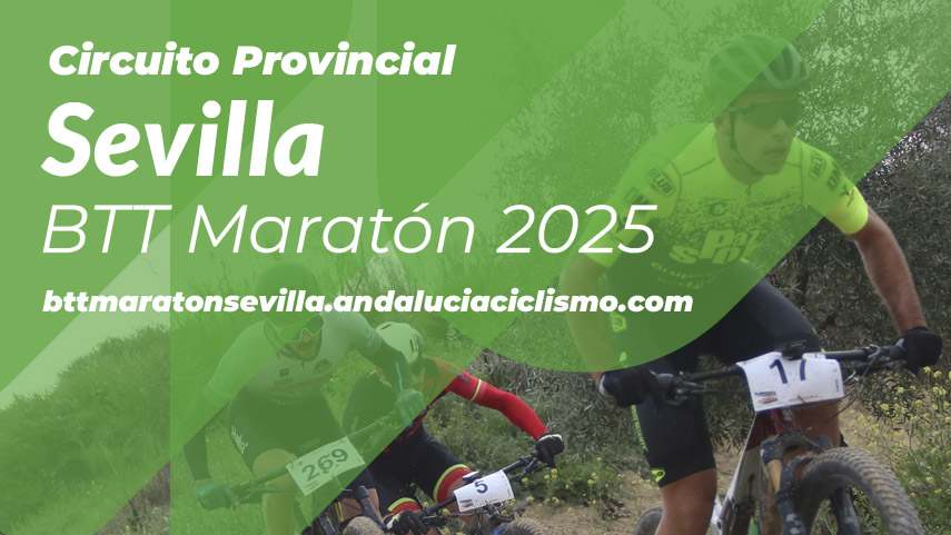 Fechas-del-Circuito-Provincial-de-Sevilla-BTT-Maraton-2025