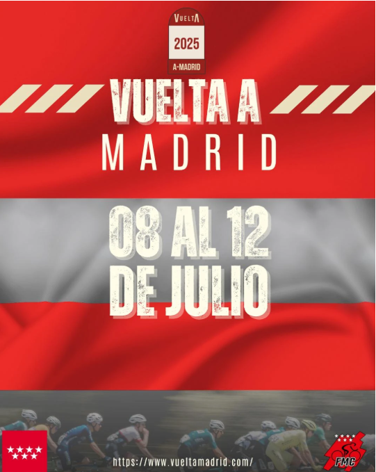 LA VUELTA A MADRID SUB-23 2025 SE DISPUTARÁ DEL 8 AL 12 DE JULIO