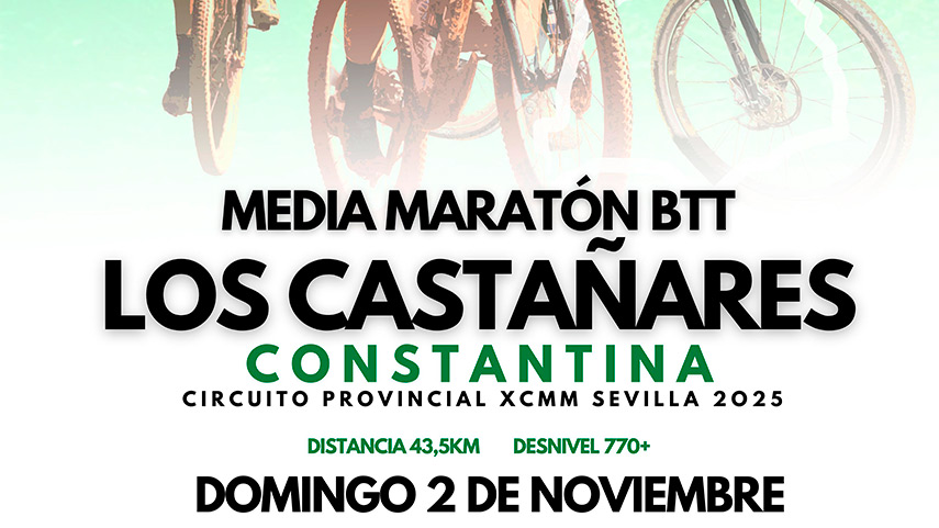 a��Los-Castanaresa��-de-Constantina-penultima-prueba-del-Circuito-Sevilla-BTT-Media-Maraton-2025
