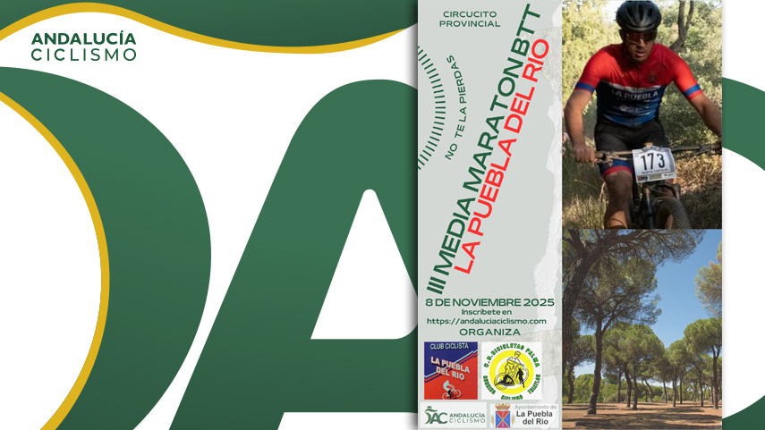La-Puebla-del-Rio-bajara-el-telon-del-Circuito-de-Sevilla-BTT-Media-Maraton-2025