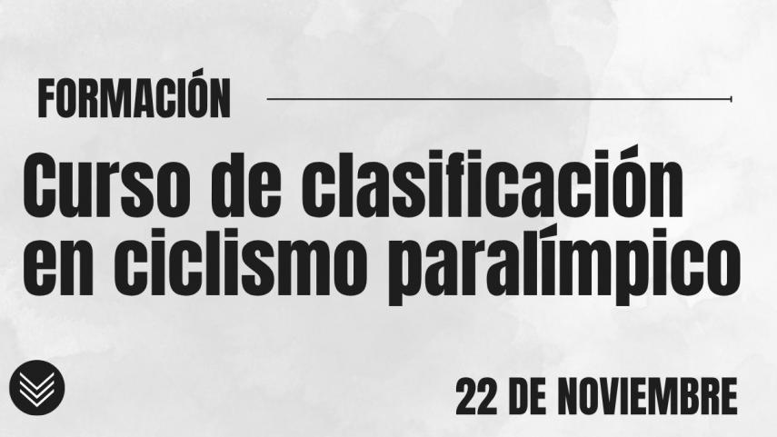 Nuevo-Curso-de-Clasificacion-en-Ciclismo-Paralimpico