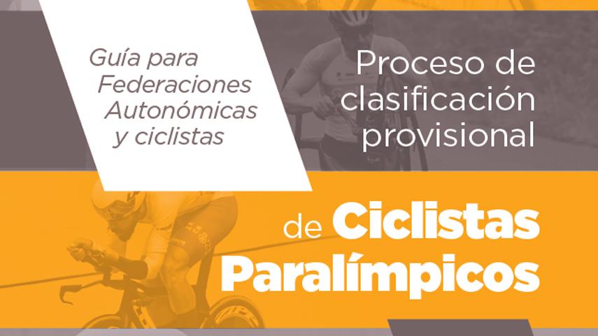 La-RFEC-publica-una-guia-actualizada-del-proceso-de-clasificacion-provisional-de-ciclistas-paralimpicos